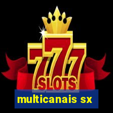 multicanais sx
